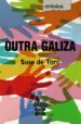 OUTRA GALIZA de TORO, SUSO DE 