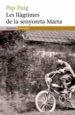 LES LLAGRIMES DE LA SENYORETA MARTA de PUIG, PEP 