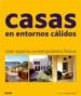 CASAS EN ENTORNOS CALIDOS di TROCME, SUZANNE 