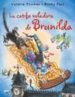 LA CATIFA VOLADORA DE LA BRUNILDA di THOMAS, VALERIE  KORKY, PAUL 