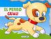 EL PERRO GUAU (ANIMALES TROQUELADOS) de ESPINOSA, SUSANA 