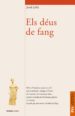 ELS DEUS DE FANG de JULIA, JORDI 