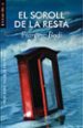 EL SOROLL DE LA RESTA de BODI, FRANCESC 