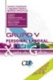 LIMPIADOR, EMPLEADO DE COMEDOR, EMPLEADO DE COCINA-PINCHE, SERVIC IO DOMESTICO, MOZO DE LIMPIEZA, PINCHE DE COCINA, PERSONAL DE SERVICIOS GENERALES. GRUPO V. PERSONAL LABORAL DE LA XUNTA DE GALICIA. TE di VV.AA. 