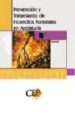 MANUAL DE PREVENCION Y TRATAMIENTO DE INCENDIOS FORESTALES EN AND ALUCIA di VV.AA. 