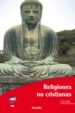 RELIGIONES NO CRISTIANAS di VV.AA. 
