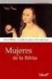 MUJERES DE LA BIBLIA di WENIN, ANDRE 