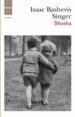 SHOSHA de SINGER, ISAAC BASHEVIS   SINGER, ISAAC BASHEVIS 