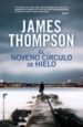 EL NOVENO CIRCULO DE HIELO di THOMPSON, JAMES 