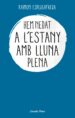 HEM NEDAT A L ESTANY AMB LLUNA PLENA di BONALS, JESUS 
