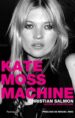 KATE MOSS MACHINE de SALMON, CHRISTIAN 