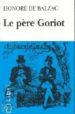 LE PERE GORIOT (EASY READERS, D) (NIVEL AVANZADO) di BALZAC, HONORE DE 