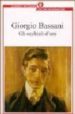 GLI OCCHIALI D'ORO (IL ROMANZO DI FERRARA LIBRO SECONDO) de BASSANI, GIORGIO 
