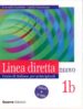 LINEA DIRETTA: NUOVO CORSO DI ITALIANO PER PRINCIPIANTI: 1B (INCL UYE CD) di CONFORTI, CORRADO  CUSIMANO, LINDA 