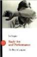 BODY ART AND PERFORMANCE di VERGINE, LEA 