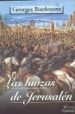 LAS LANZAS DE JERUSALEN di BODONE, GEORGES 