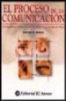 EL PROCESO DE LA COMUNICACION: INTRODUCCION A LA TEORIA Y A LA PR ACTICA di BERLO, DAVID K. 