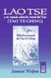 LAO TSE Y SU TRATADO SOBRE LA VIRTUD DEL TAO (TAO TE CHING) de WOLPIN, SAMUEL 