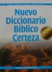 NUEVO DICCIONARIO BIBLICO CERTEZA (2 ED. AMPL.) di VV.AA. 