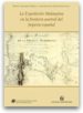 LA EXPEDICION MALASPINA EN LA FRONTERA AUSTRAL DEL IMPERIO ESPAO L de SAGREDO BAEZA, RAFAEL  GONZALEZ LEIVA, JOSE IGNACIO 