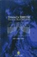 DINAMICA TERRESTRE: VISION INTEGRAL PARA LA INGENIERIA MODERNA di SARRIA MOLINA, ALBERTO 