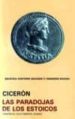 LAS PARADOJAS DE LOS ESTOICOS (ED. BILINGE LATIN-ESPAOL) di CICERON, MARCO TULIO 