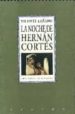 LA NOCHE DE HERNAN CORTES de LEERO, VICENTE 