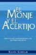 EL MONJE Y EL ACERTIJO: LECCIONES PARA UN EMPRESARIO EN LA ERA DE L COMERCIO ELECTRONICO di KOMISAR, RANDY  LINEBACK, KENT 