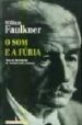 O SOM E A FURIA di FAULKNER, WILLIAM 