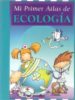 MI PRIMER ATLAS DE TECNOLOGIA di CAMPOS SALVA, CARLOS 