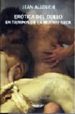 EROTICA DEL DUELO EN TIEMPOS DE LA MUERTE SECA de ALLOUCH, JEAN 