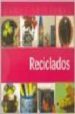 RECICLADOS: MANOS ARTESANAS di CAMPOS SALVA, CARLOS 