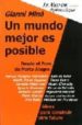 UN MUNDO MEJOR ES POSIBLE: DESDE EL FORO DE PORTO ALEGRE di MIN, GIANNI 
