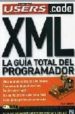 XML: GUIA TOTAL DEL PROGRAMADOR di MINERA, FRANCISCO 