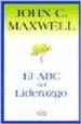 EL ABC DEL LIDERAZGO de MAXWELL, JOHN C. 