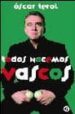 TODOS NACEMOS VASCOS de TEROL, OSCAR 