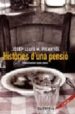 HISTORIES D UNA PENSIO: PREUS BARATS I PLATS PLENS de PICANYOL, JOSEP LLUIS 