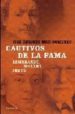 CAUTIVOS DE LA FAMA de RUIZ-DOMENEC, JOSE ENRIQUE 