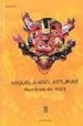 HOMBRES DE MAIZ de ASTURIAS, MIGUEL ANGEL 