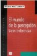 EL MUNDO DE LA PERCEPCION: SIETE CONFERENCIAS de MERLEAU-PONTY, MAURICE 