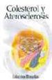 COLESTEROL Y ATEROSCLEROSIS (MINIATLAS) di VV.AA. 