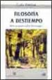 FILOSOFIA A DESTIEMPO: SEIS ENSAYOS SOBRE HEIDEGGER di CORDUA, CARLA 