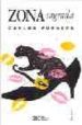 ZONA SAGRADA (24  ED.) de FUENTES, CARLOS 