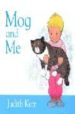 MOG AND ME de KERR, JUDITH 