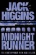 MIDNIGHT RUNNER de HIGGINS, JACK 
