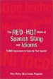 THE RED HOT BOOK OF SPANISH SLANG di MCVEY GILL, MARY 