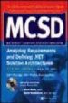 MCSD: ANALYZING REQUIREMENTS AND DEFINING. NET SOLUTION ARCHITECT URES STUDY GUIDE (EXAM 70-300) (INCLUYE CD-ROM) di DUFFY, SCOTT  WADDLETON, DAVID 