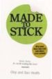 MADE TO STICK di HEATH, CHIP  HEATH, VAN 