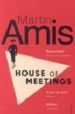 HOUSE OF MEETINGS de AMIS, MARTIN 