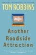 ANOTHER ROADSIDE ATTRACTION de ROBBINS, TOM 